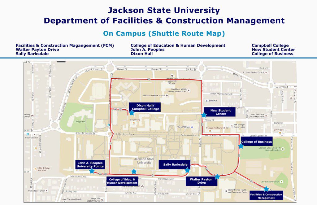 JSU MAIN CAMPUS SHUTTLE SCHEDULE Department of Facilities and